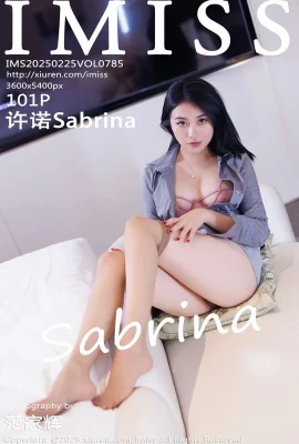 [IMISS愛蜜社]2025.02.25 Vol.785 許諾Sabrina 完整版無水印寫真[101P]