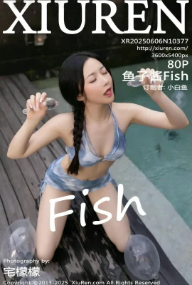 (XiuRen秀人網)2025.06.06 Vol.10377 魚子醬Fish 完整版無水印寫真(81P)