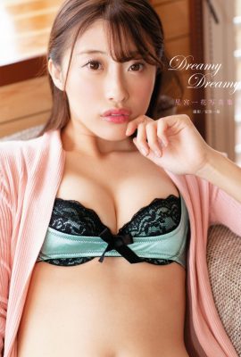 星宮一香 星宮一香 – Dreamy Dreamy